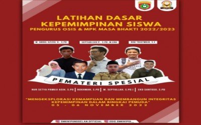 Latihan Dasar Kepemimpinan Siswa Pengurus OSIS dan MPK Masa Bakti 2022/2023