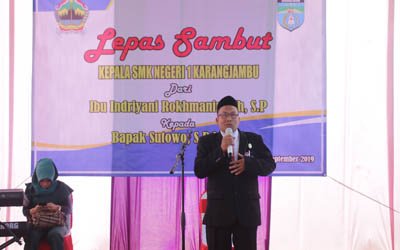 Lepas Sambut Bapak Sutowo, S.Pd.M.Pd sebagai Kepala Sekolah di SMK Karangjambu Purbalingga
